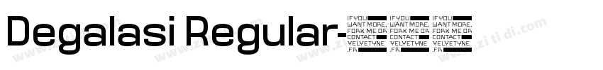 Degalasi Regular字体转换